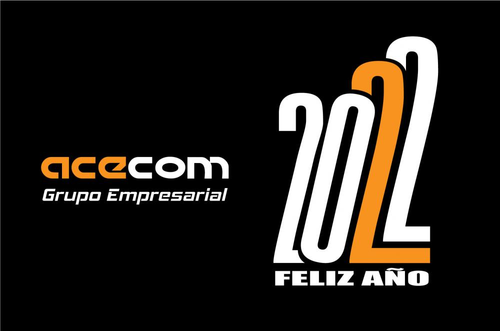 ¡¡Feliz año 2022 desde Acecom!!