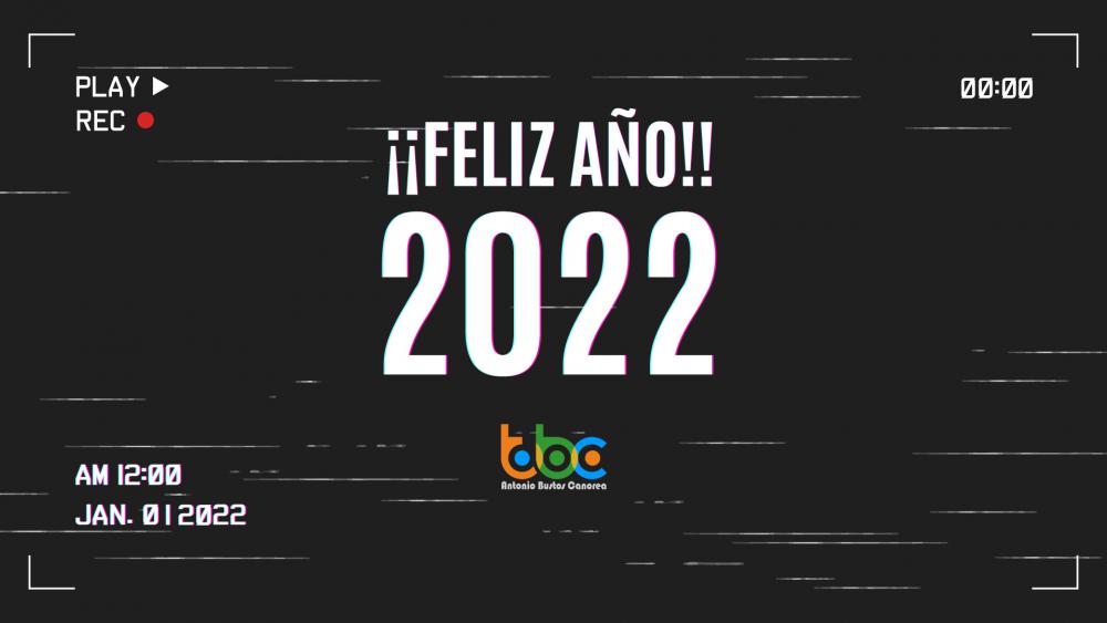 ¡¡Feliz Año 2022!! - tbcbron